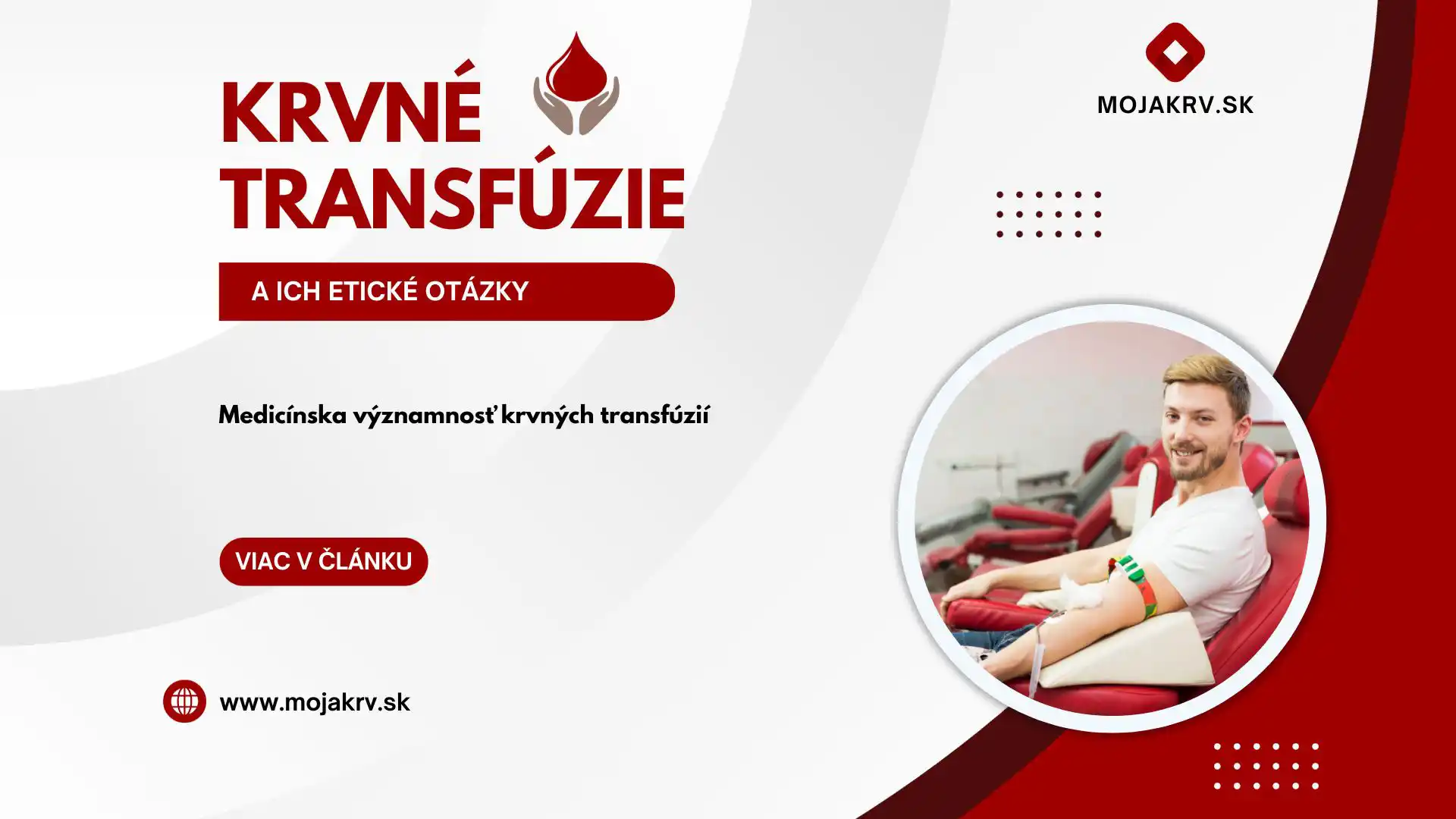 Krvné transfúzie a ich etické otázky