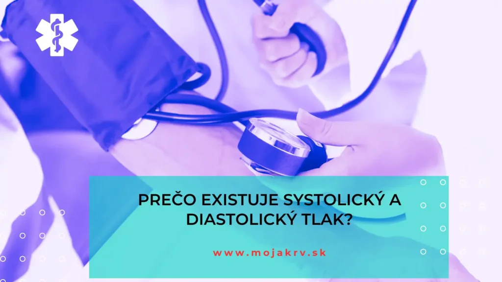 Prečo existuje systolický a diastolický tlak